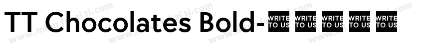 TT Chocolates Bold字体转换